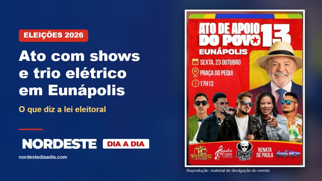 Ato em Eunápolis com shows e trio elétrico: card de divulgação do evento na Praça do Pequi